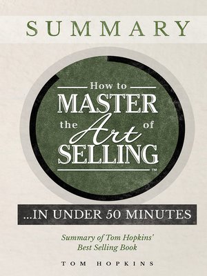 cover image of How to Master the Art of Selling …. In Under 50 Minutes
